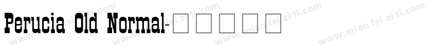 Perucia Old Normal字体转换